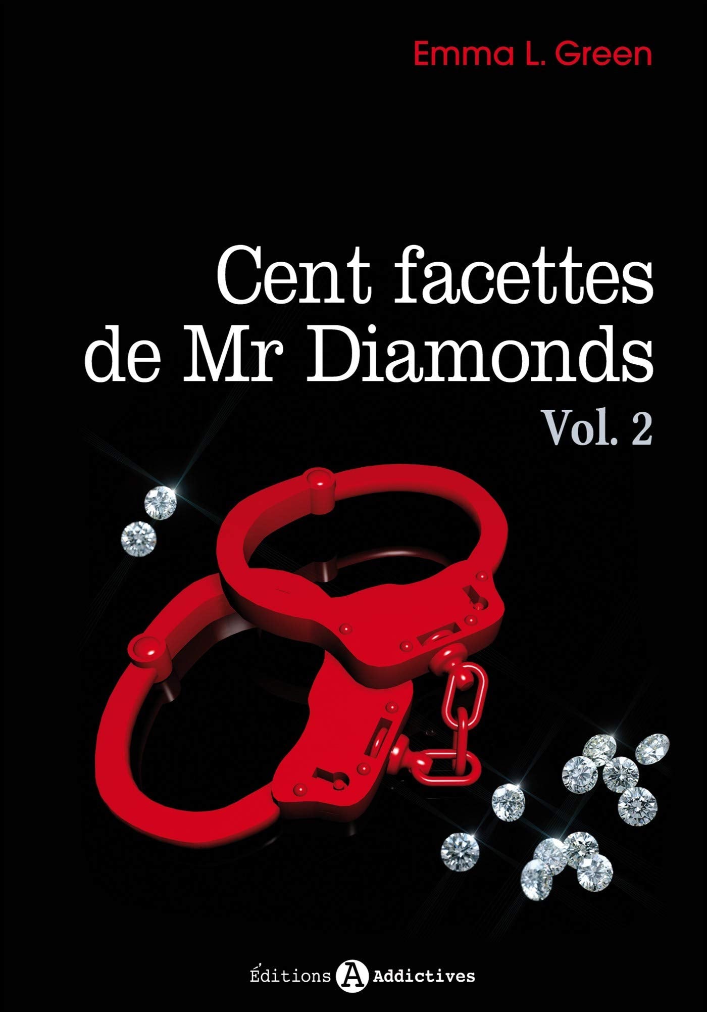 Cent facettes de Mr Diamonds vol 2: Volume 2 9782822602754