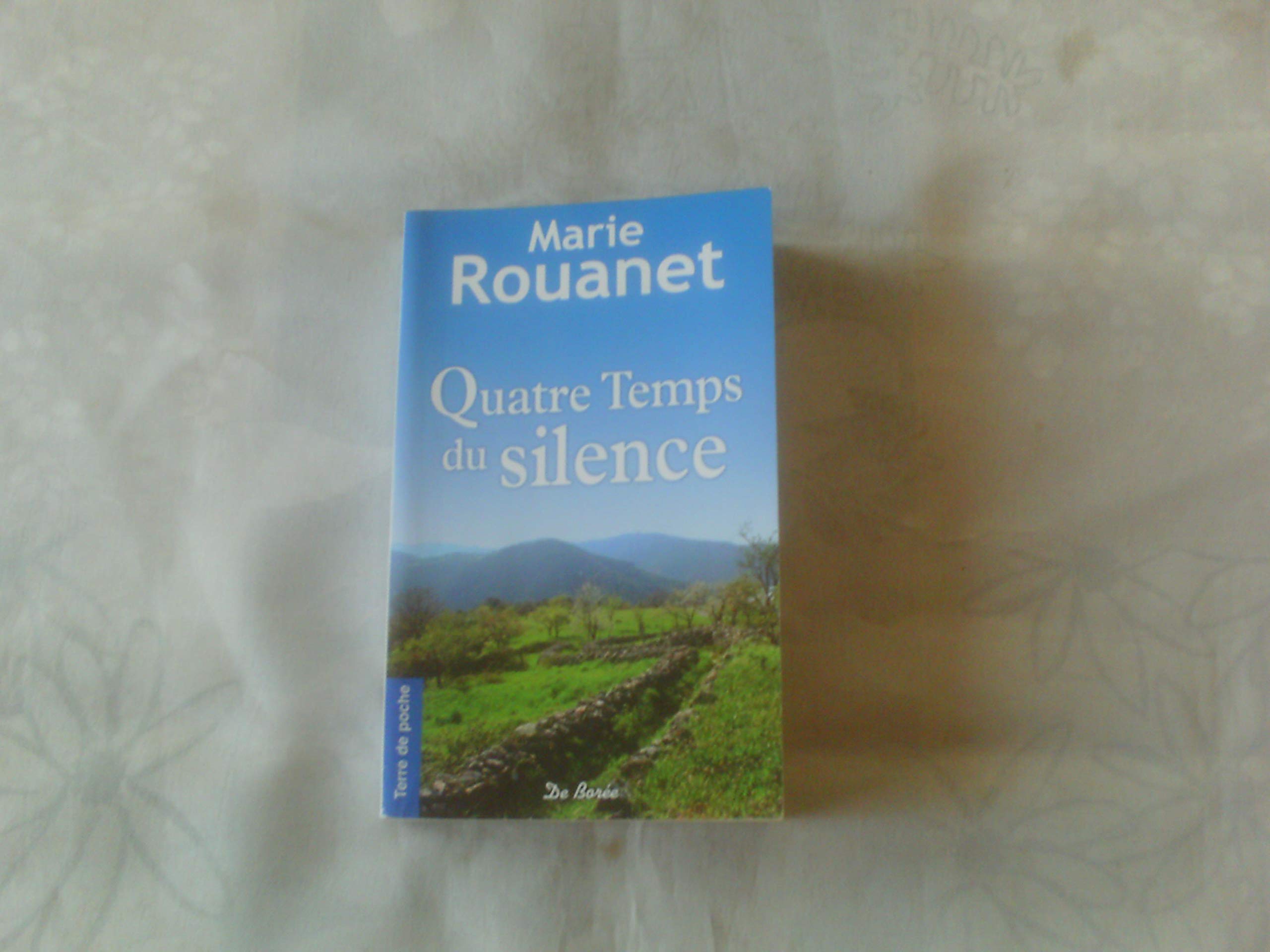 QUATRE TEMPS DU SILENCE 9782812900433