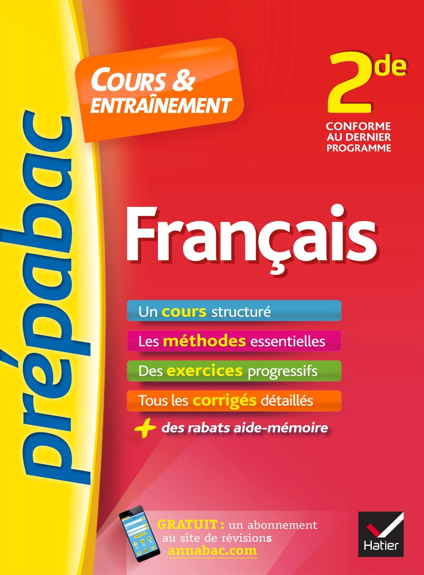 Français 2de - Prépabac Cours & entraînement: cours, méthodes et exercices progressifs (seconde) 9782218994715