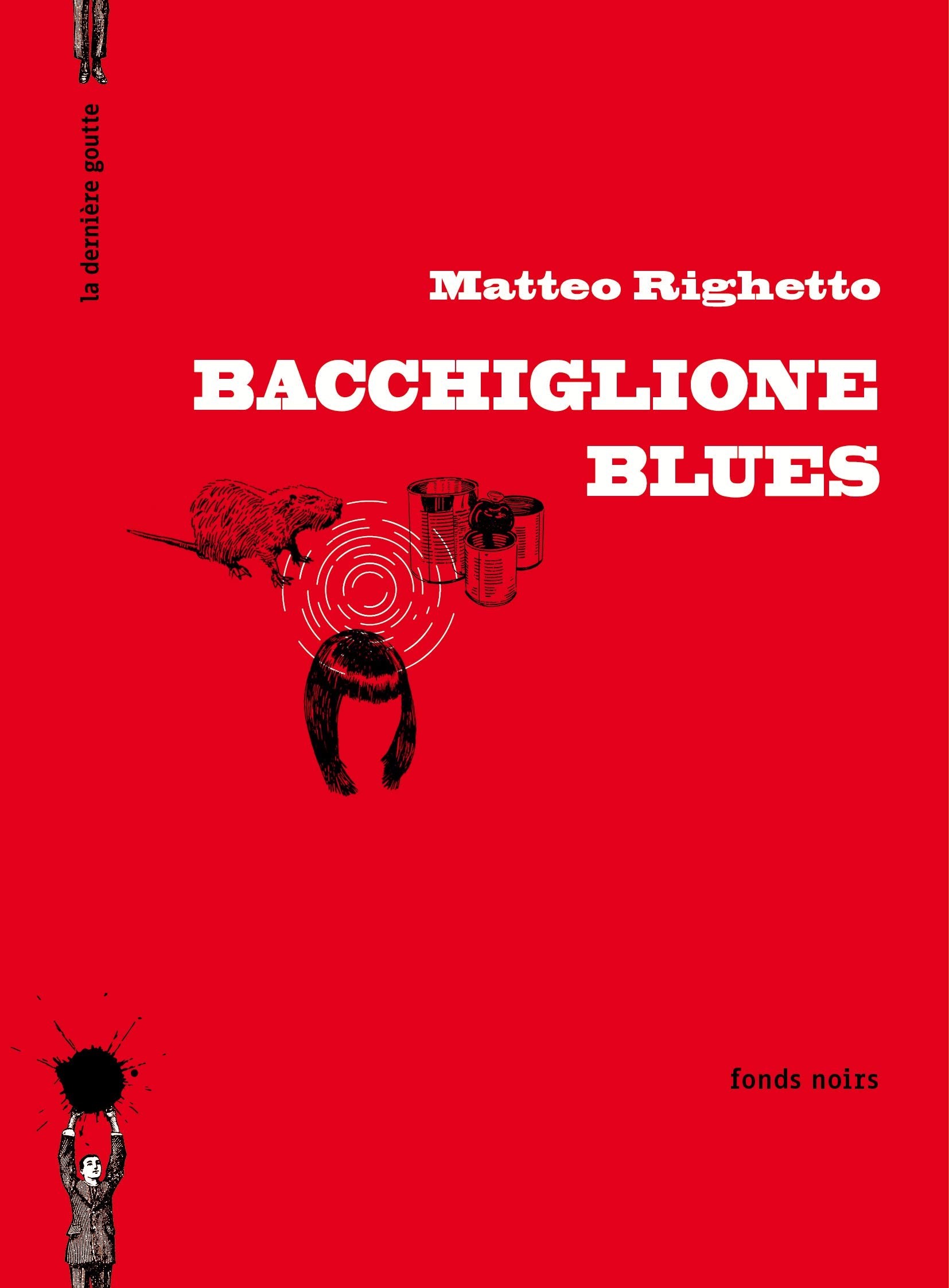 Bacchiglione Blues 9782918619260