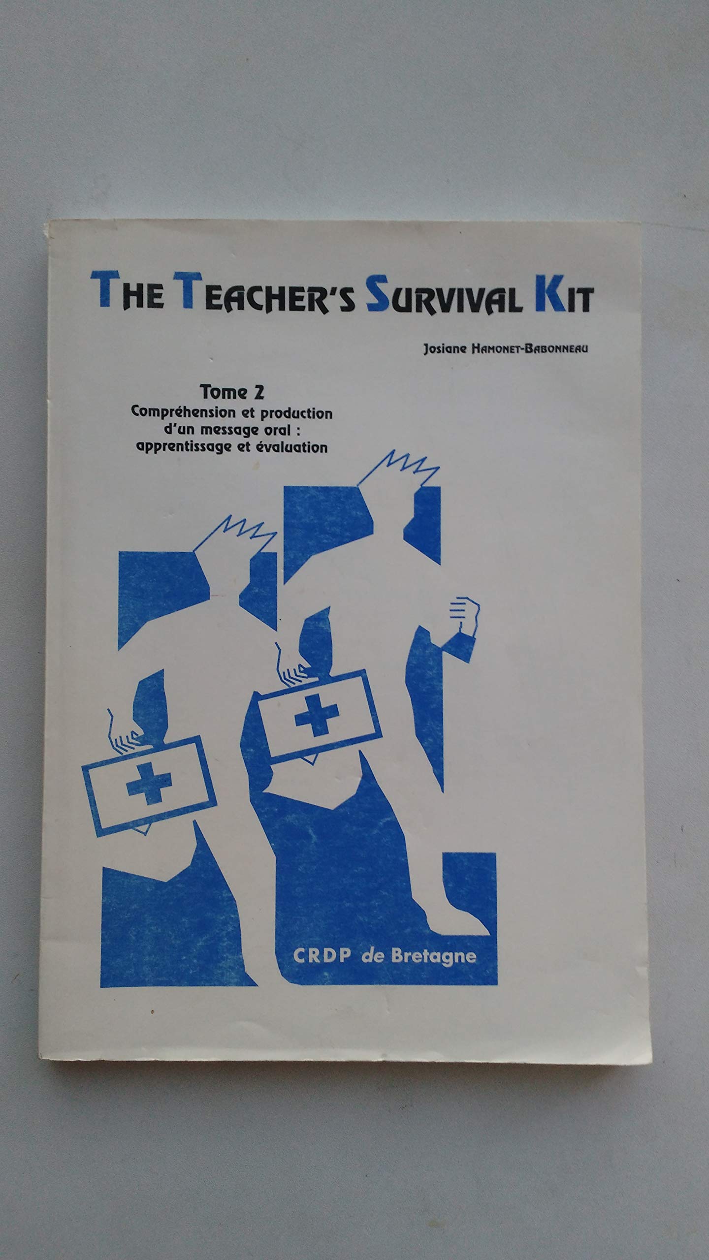 The Teacher's Survival kit, tome 2, compréhension d'un message oral 9782866342173