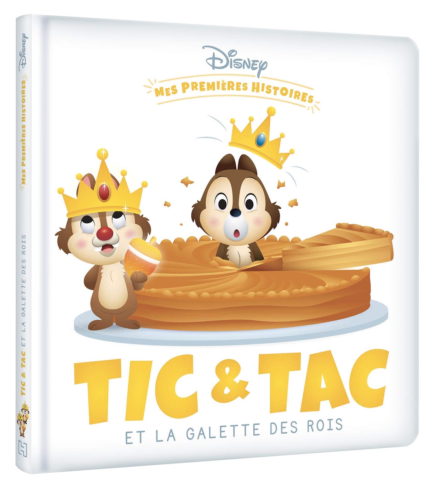 DISNEY - Mes Premières Histoires - Tic et Tac et la galette des rois 9782017140900