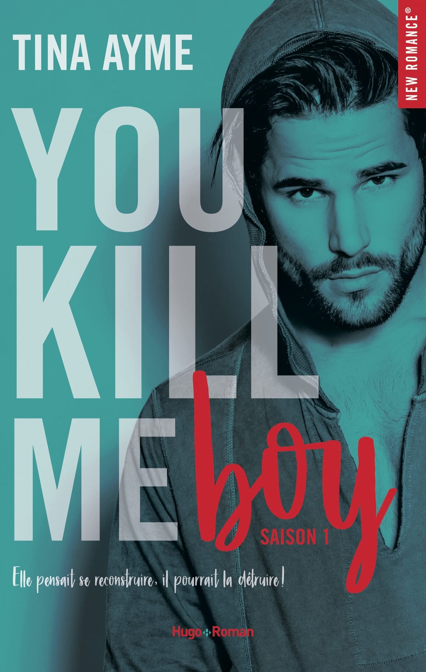 You kill me - Tome 01 9782755637052