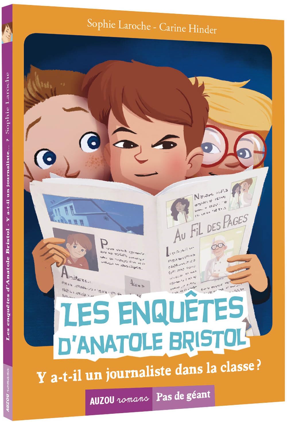 Les enquêtes d'anatole bristol tome 12 - y a-t-il un journaliste dans la classe 9782733893951