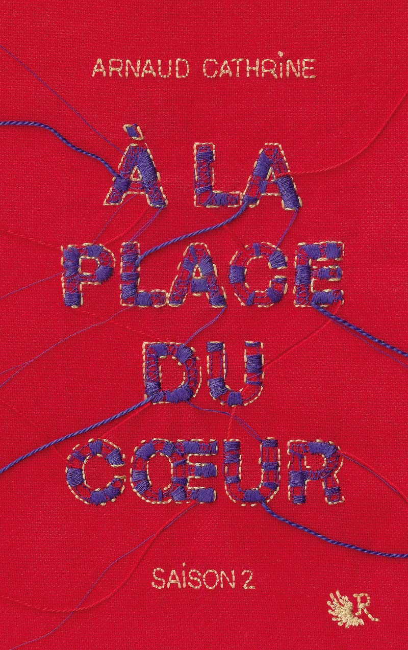 À la place du coeur - Saison 2 9782221197295