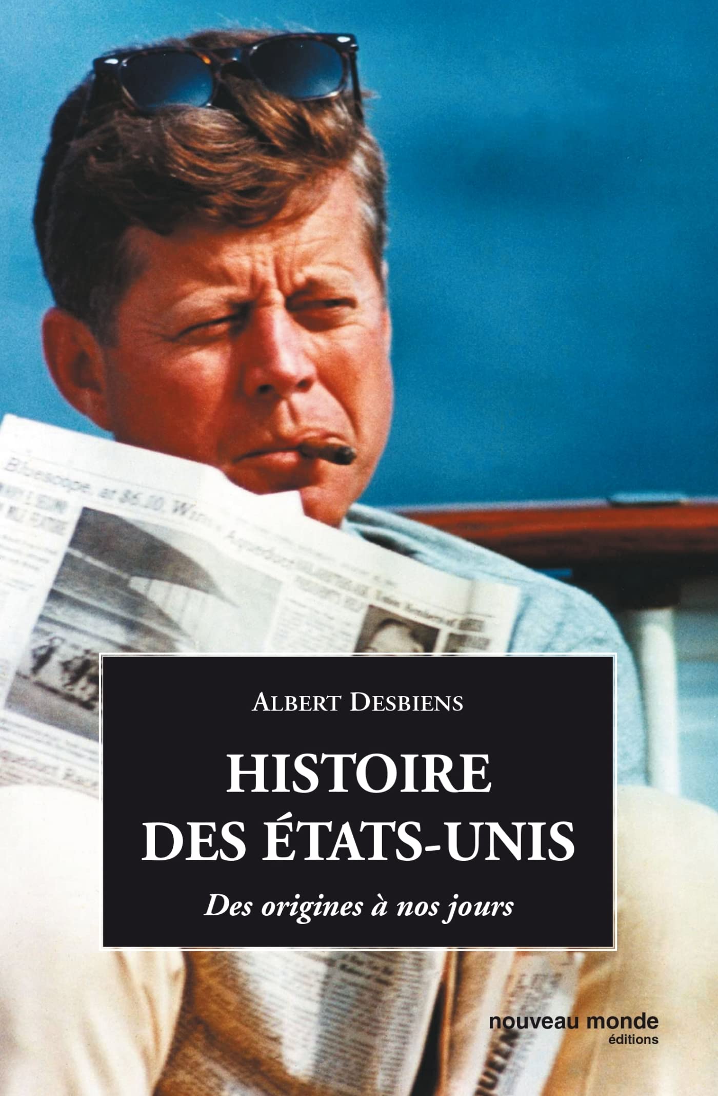Histoire des Etats-Unis: des origines à nos jours 9782847361384