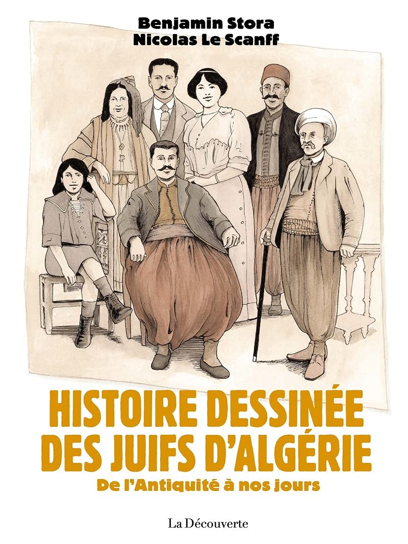 Histoire dessinée des juifs d'Algérie: De l'antiquité à nos jours 9782348060502