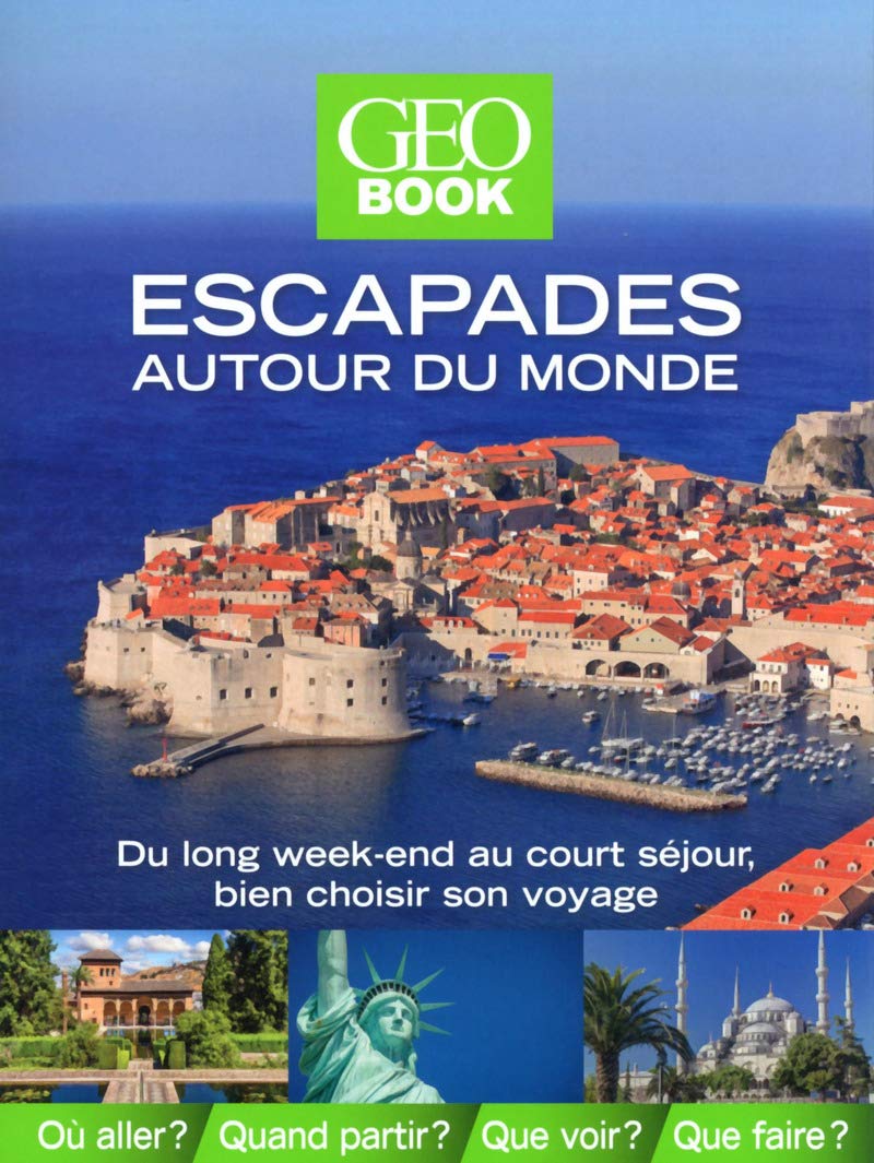 Geobook escapades autour du monde Edition 2014 9782810412693