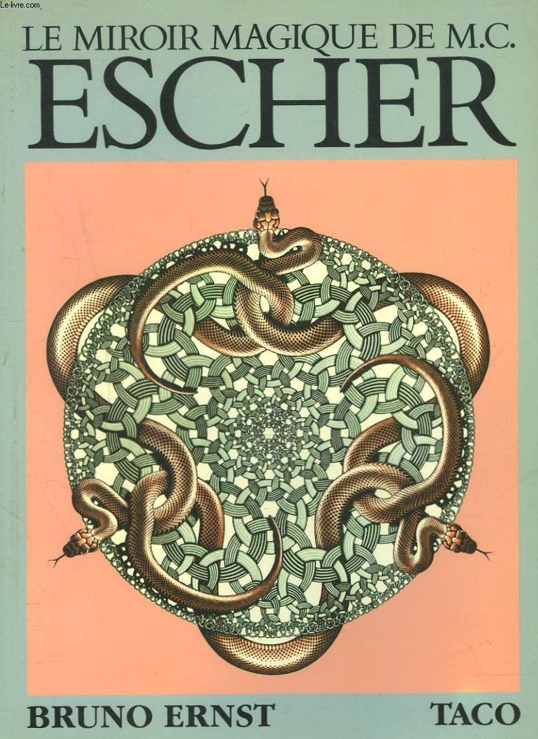 Le Miroir magique de M.C. Escher 9783892680796