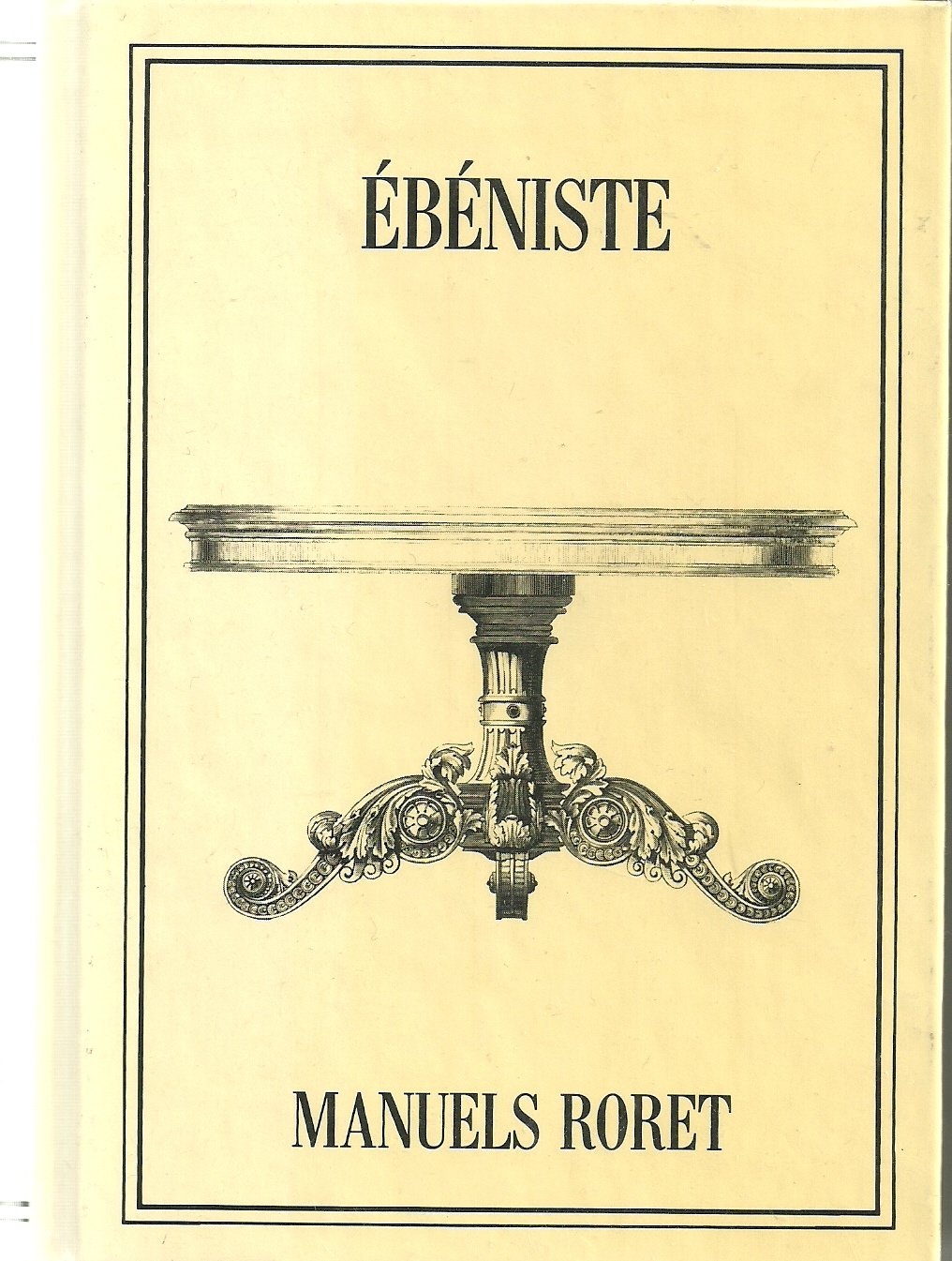 Nouveau manuel complet de l'ébéniste et du tabletier 9782905388032