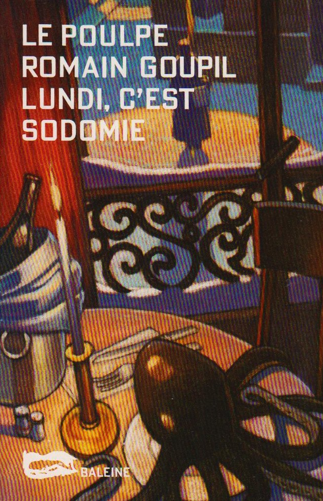 Lundi, c'est sodomie 9782842190309