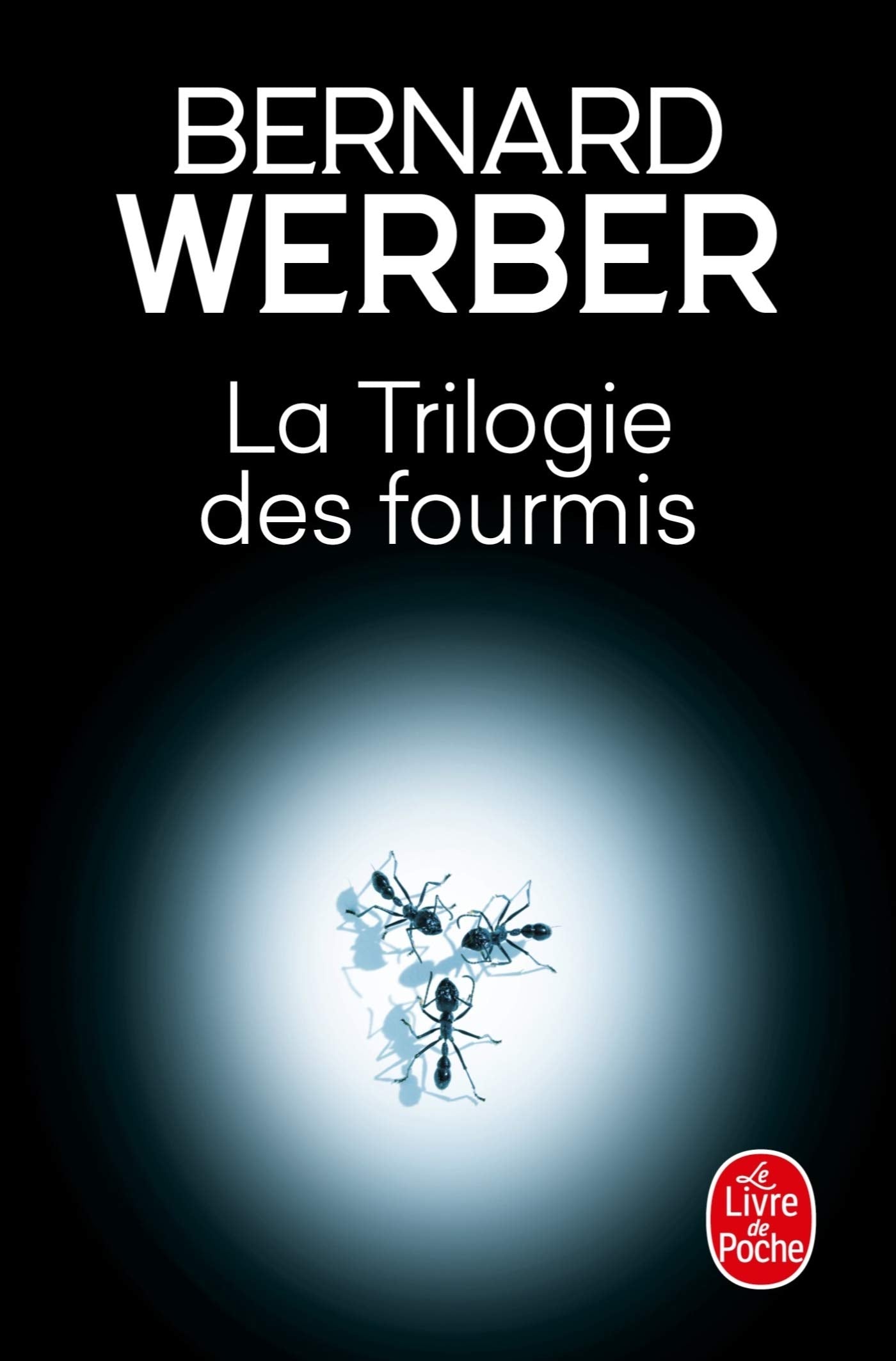 La Trilogie des fourmis 9782253072980