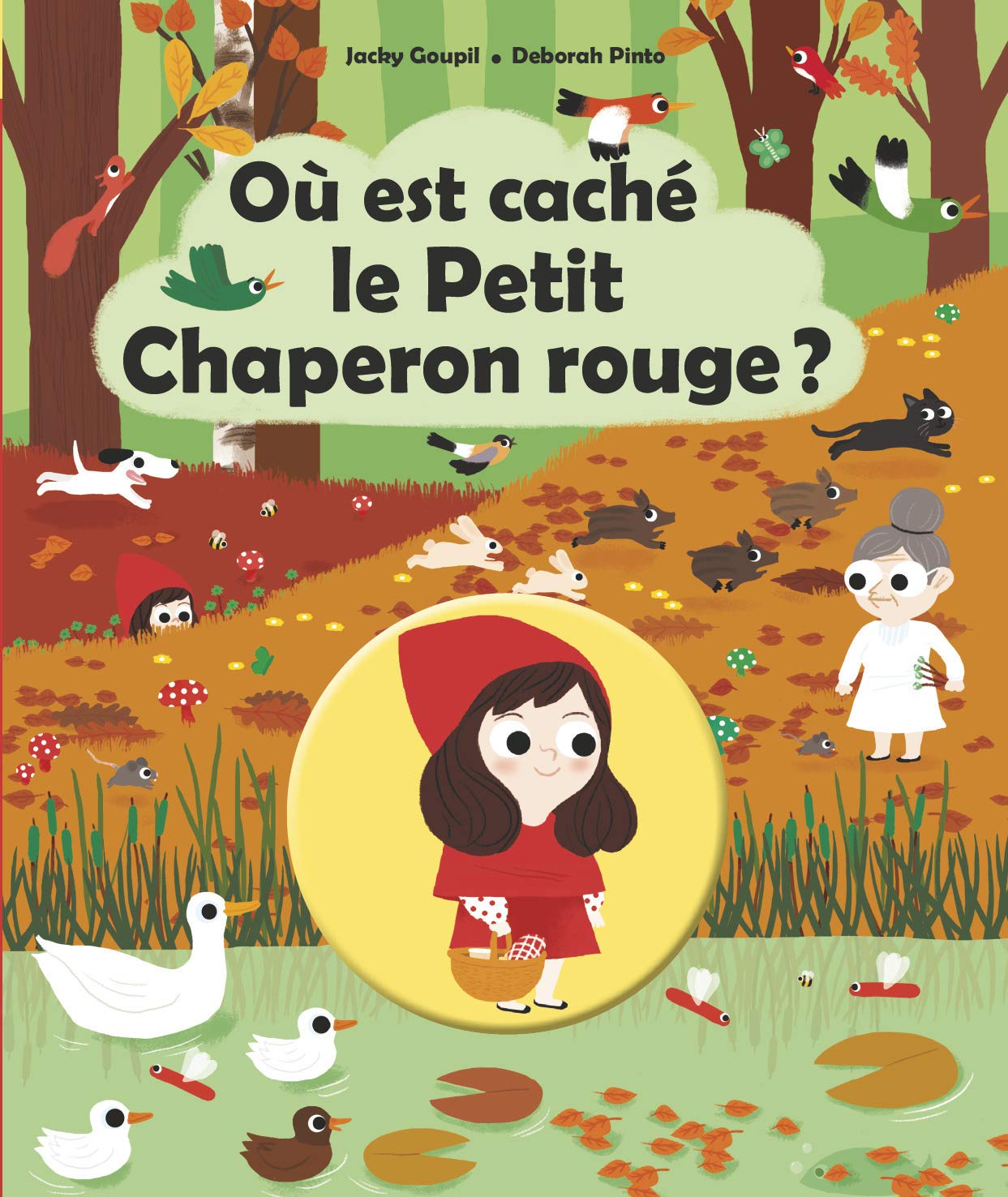 Où est caché le Petit Chaperon Rouge ? 9782203051218