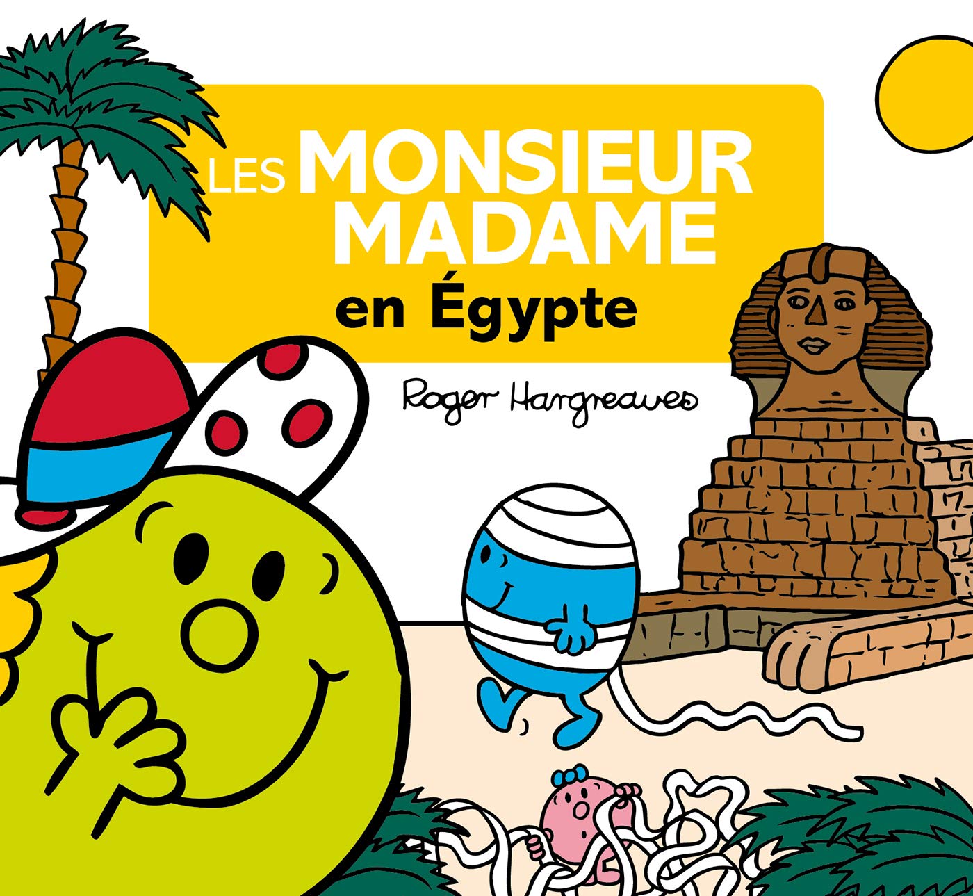 Les Monsieur Madame en Egypte 9782013987493