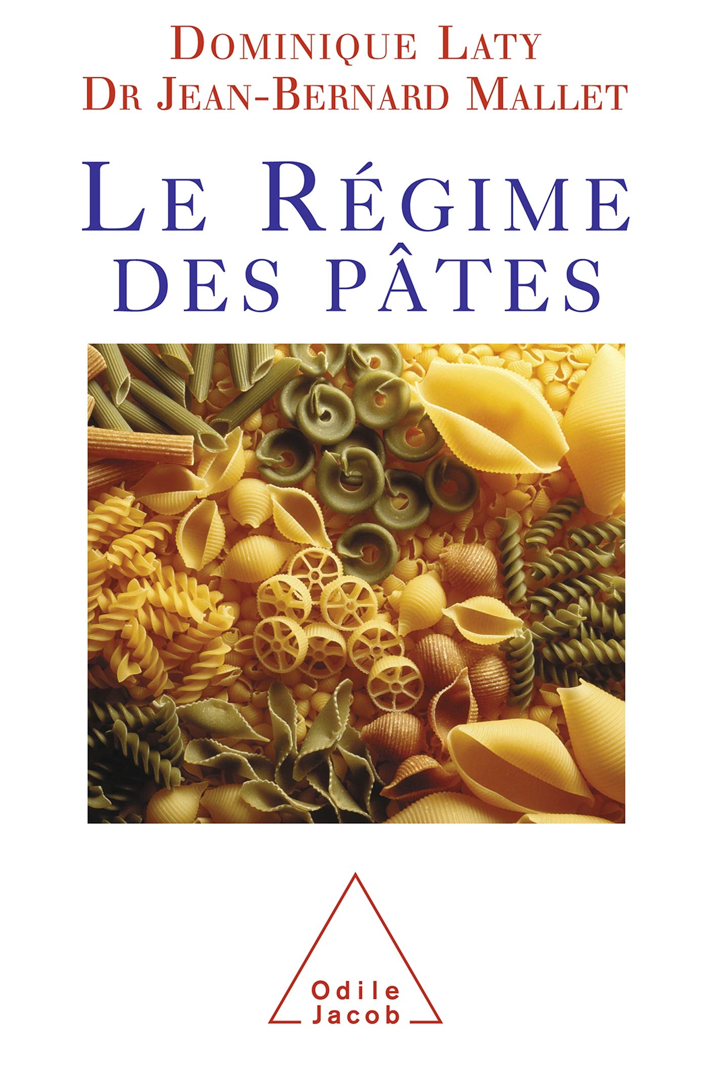 Le Régime des pâtes 9782738111470