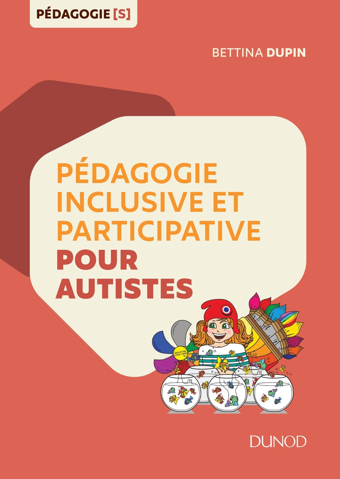 Pédagogie inclusive et participative pour autistes 9782100789498