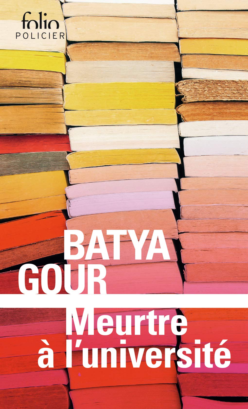 Meurtre à l'université: Une enquête du commissaire Michaël Ohayon 9782072850615