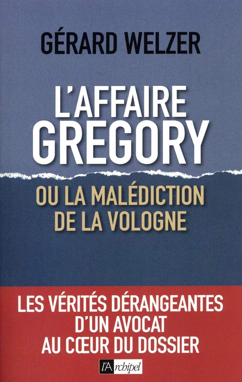 L'affaire Gregory - Ou la malédiction de la Vologne 9782809823691