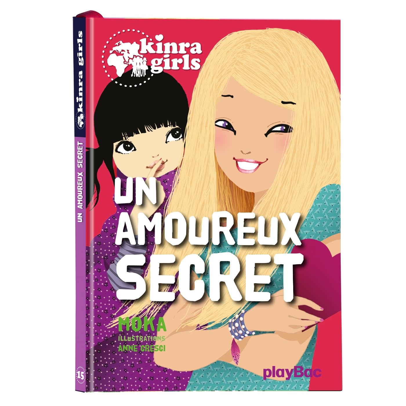 Kinra Girls - Un amoureux secret - Tome 15 9782809652932