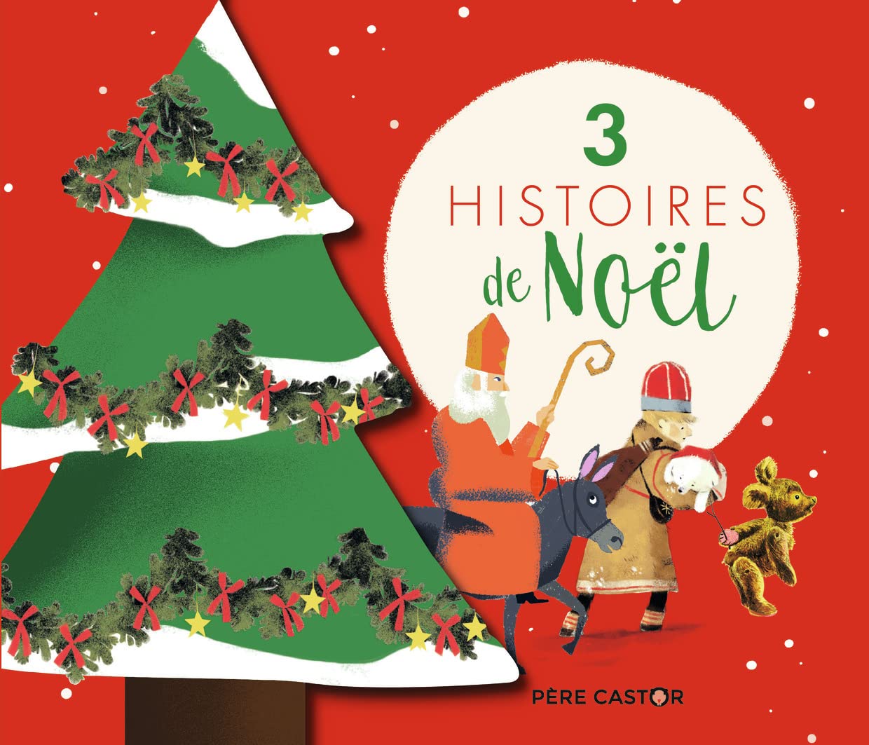 3 histoires de Noël 9782081497719