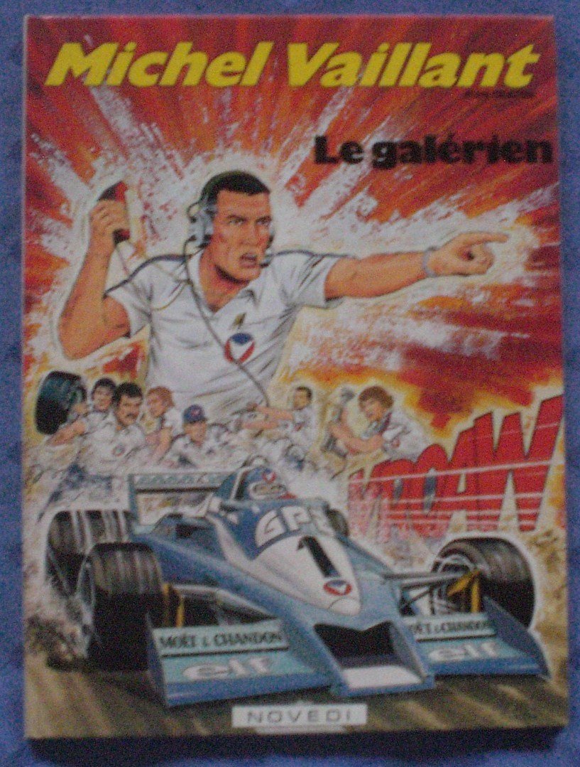 Le galérien Michel Vaillant 9782803900039