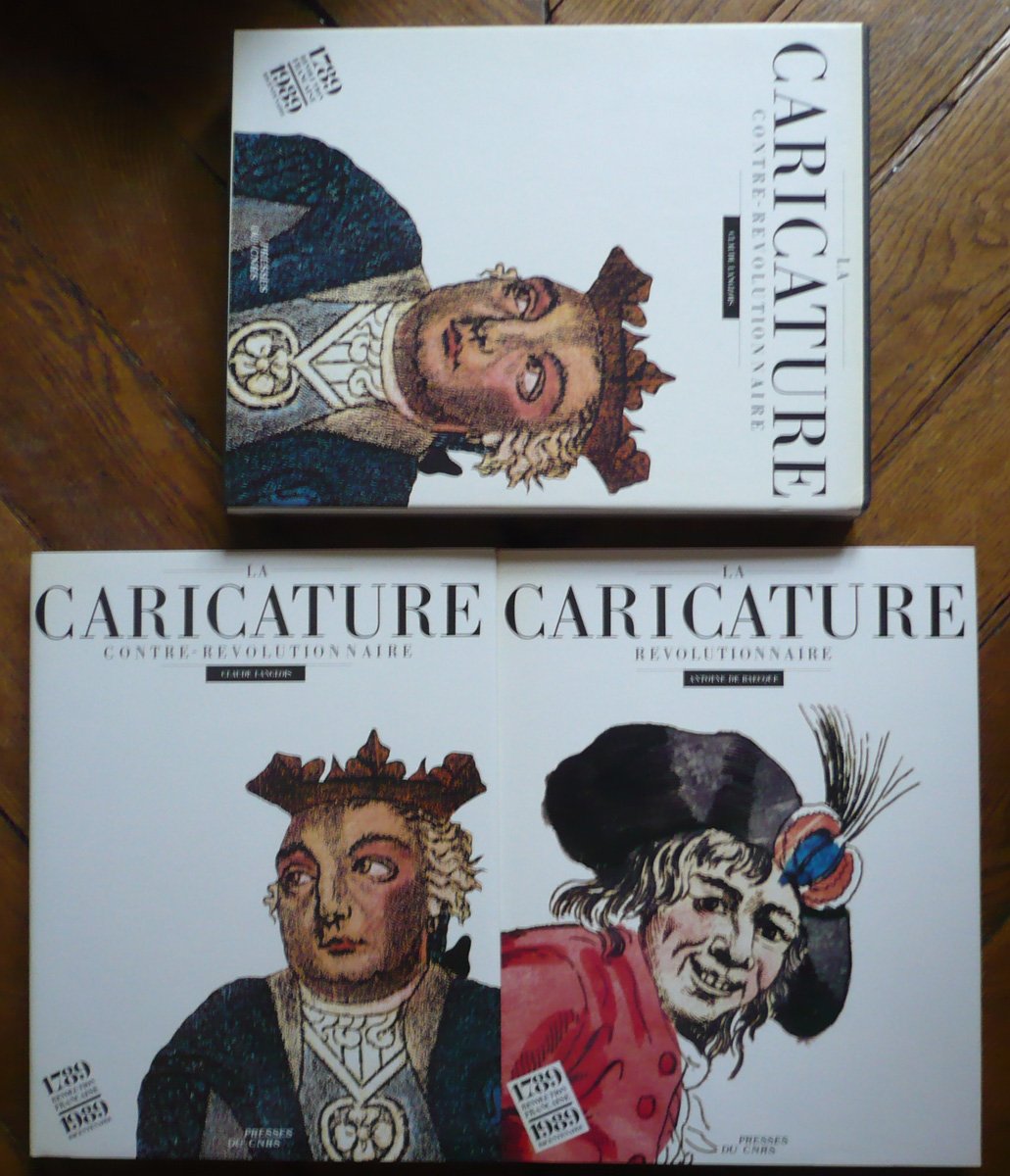 La Caricature Révolutionnaire & La Caricature Contre-Révolutionnaire - Coffret 2 Volumes 9782876820142