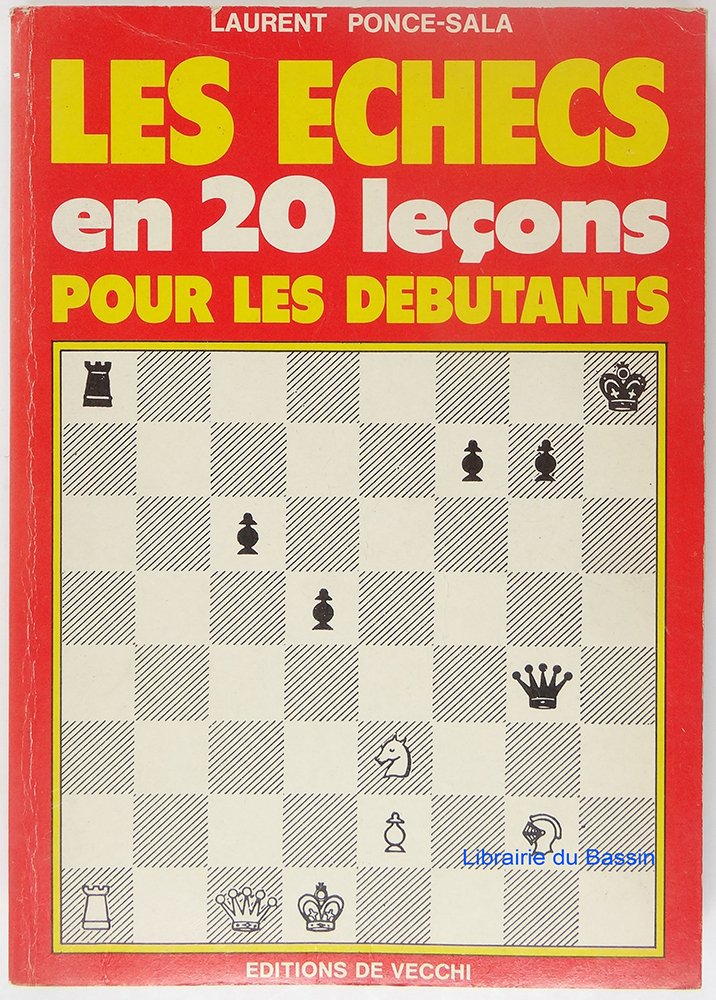 Les échecs en 20 leçons pour les débutants 9782732804552