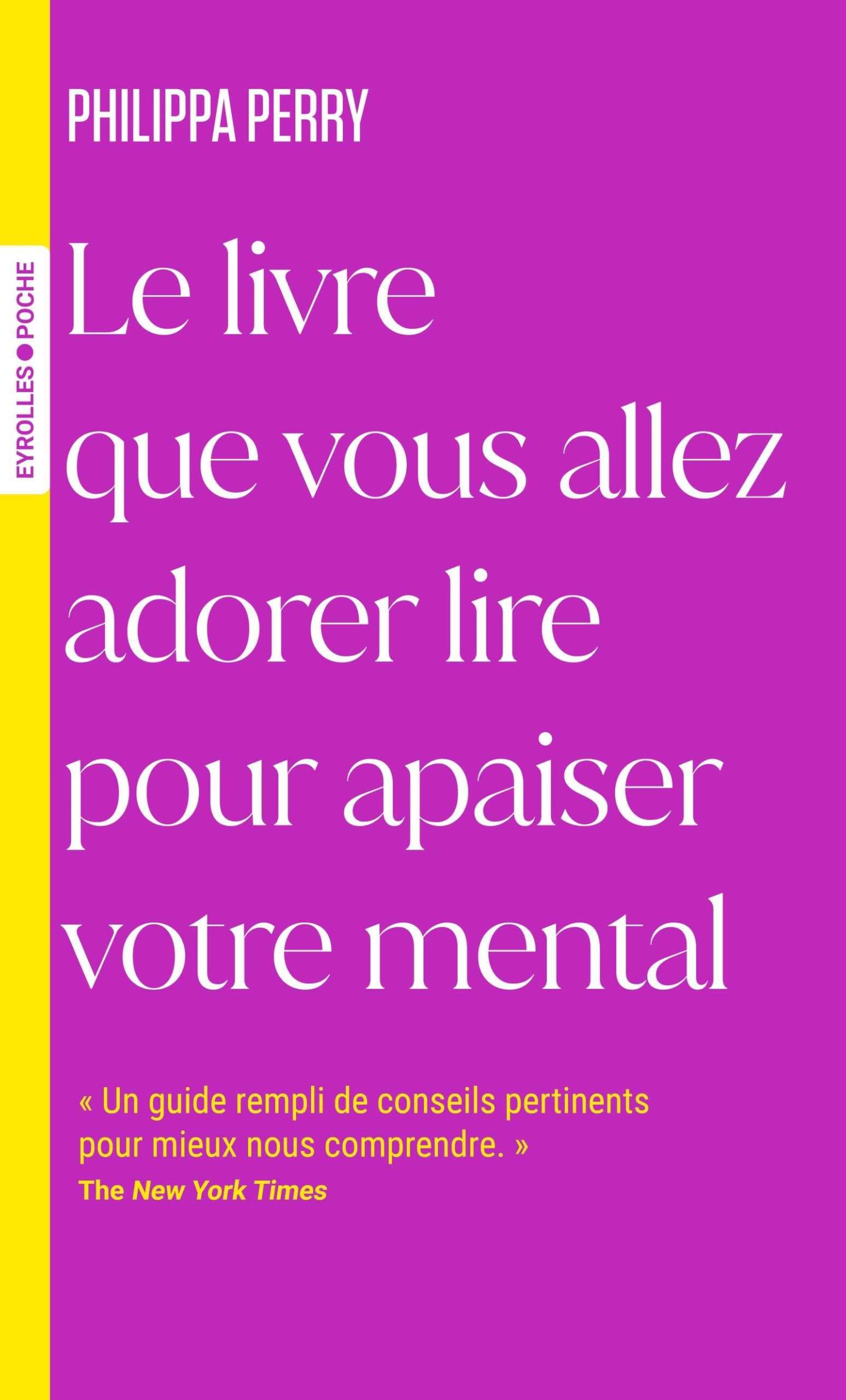 Le livre que vous allez adorer lire pour apaiser votre mental 9782416020070