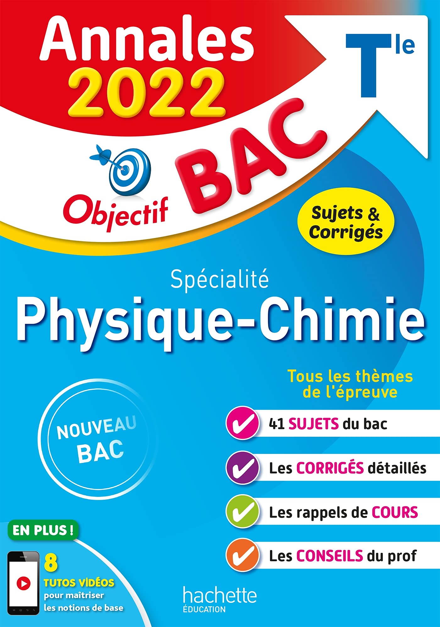 Annales Objectif BAC 2022 Spécialité Physique-Chimie 9782017151296
