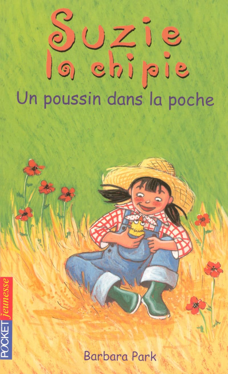 Suzie la chipie - Un poussin dans la poche 9782266158572