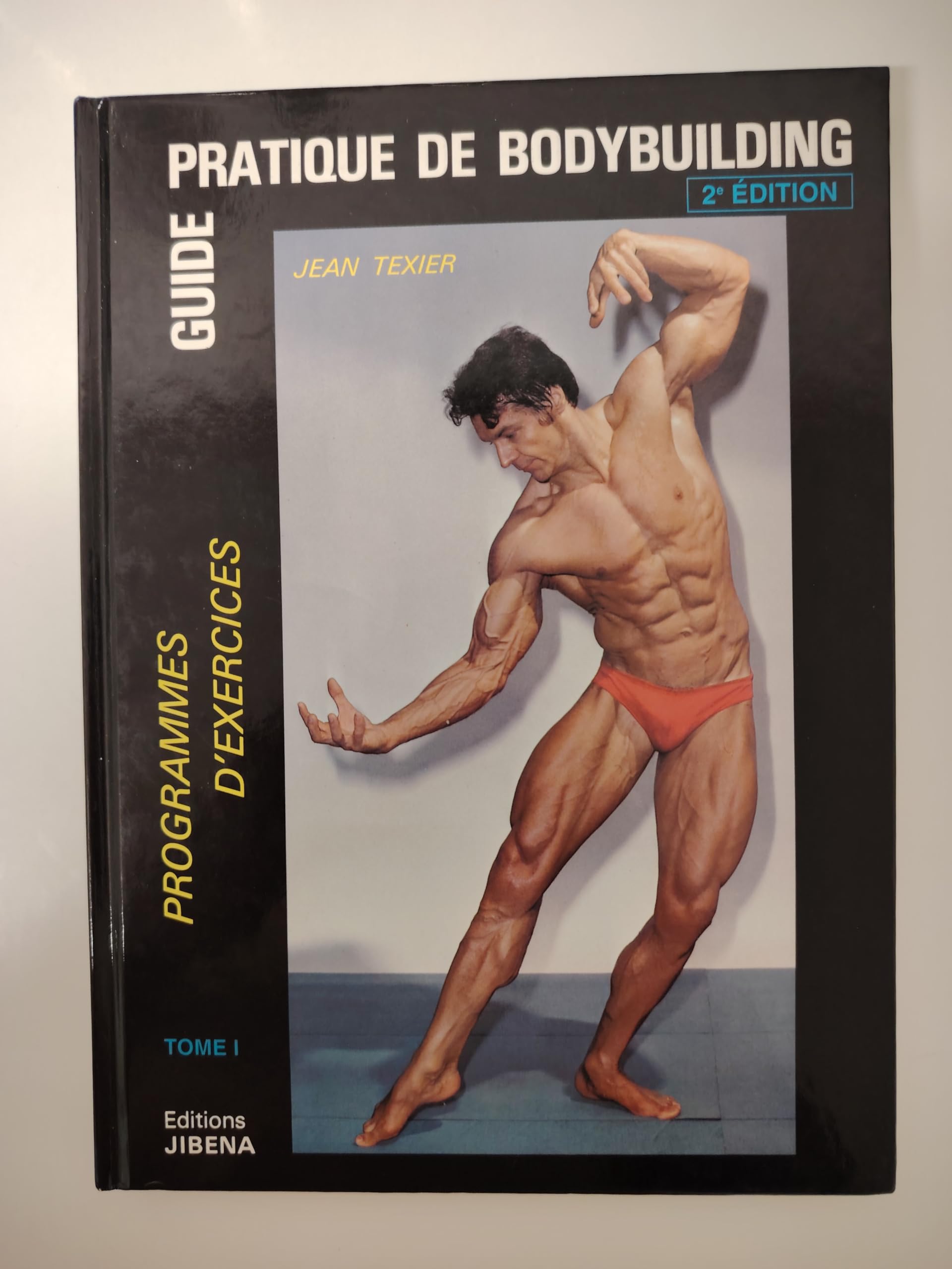 Guide pratique de bodybuilding 9782901124405