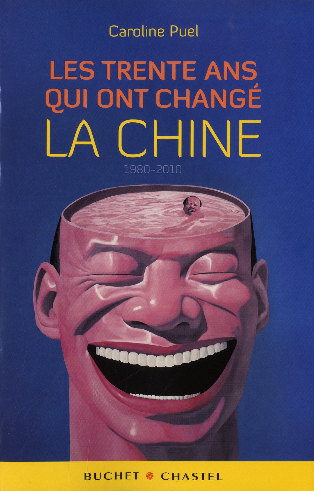 Les trente ans qui ont changé la chine 9782283024164