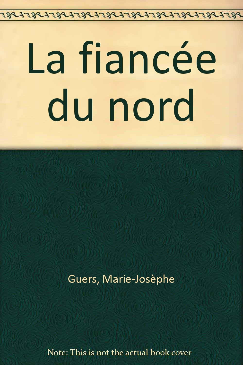 La fiancée du Nord 9782253064046