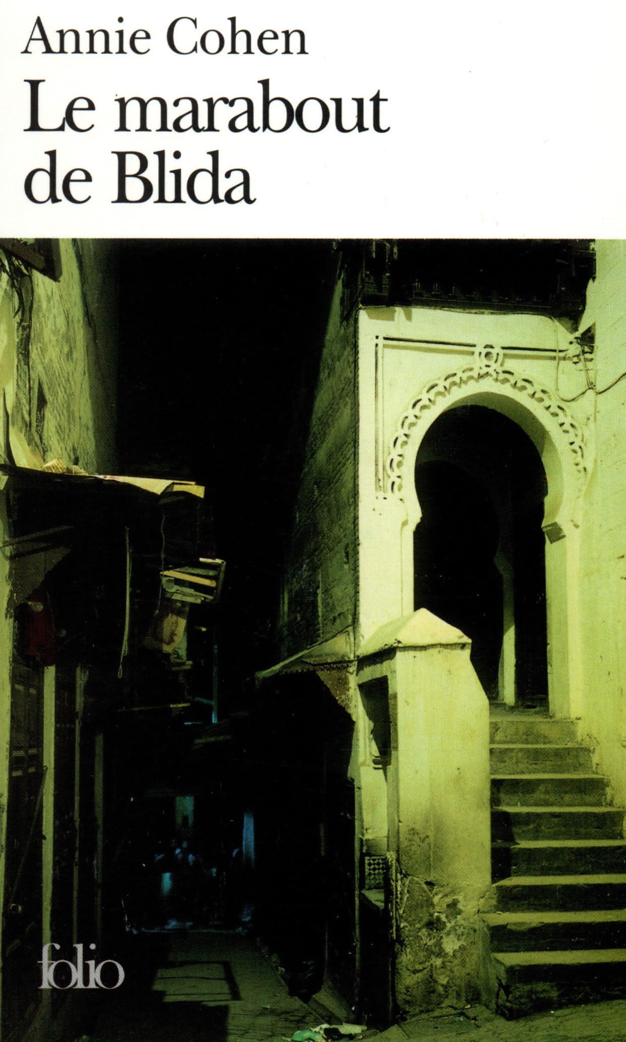 Le Marabout de Blida 9782070409709