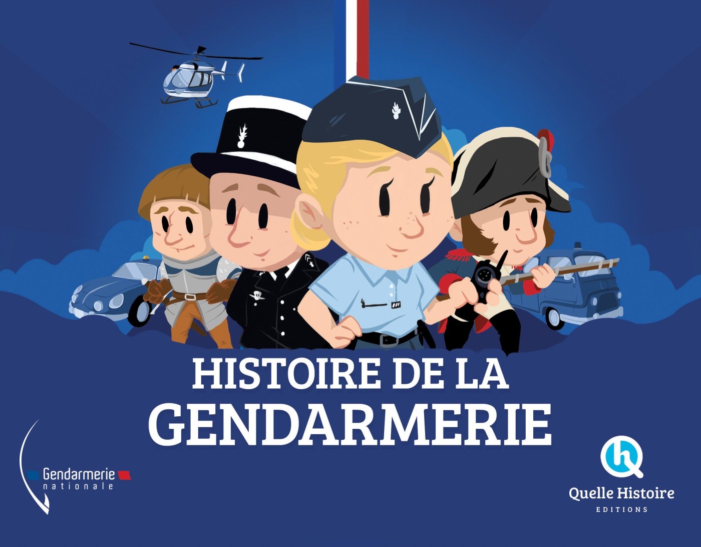 Histoire de la Gendarmerie 9782371043039