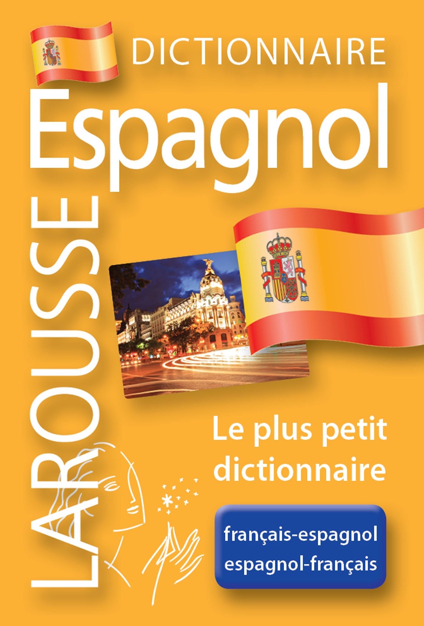Dictionnaire Larousse espagnol 9782035847300