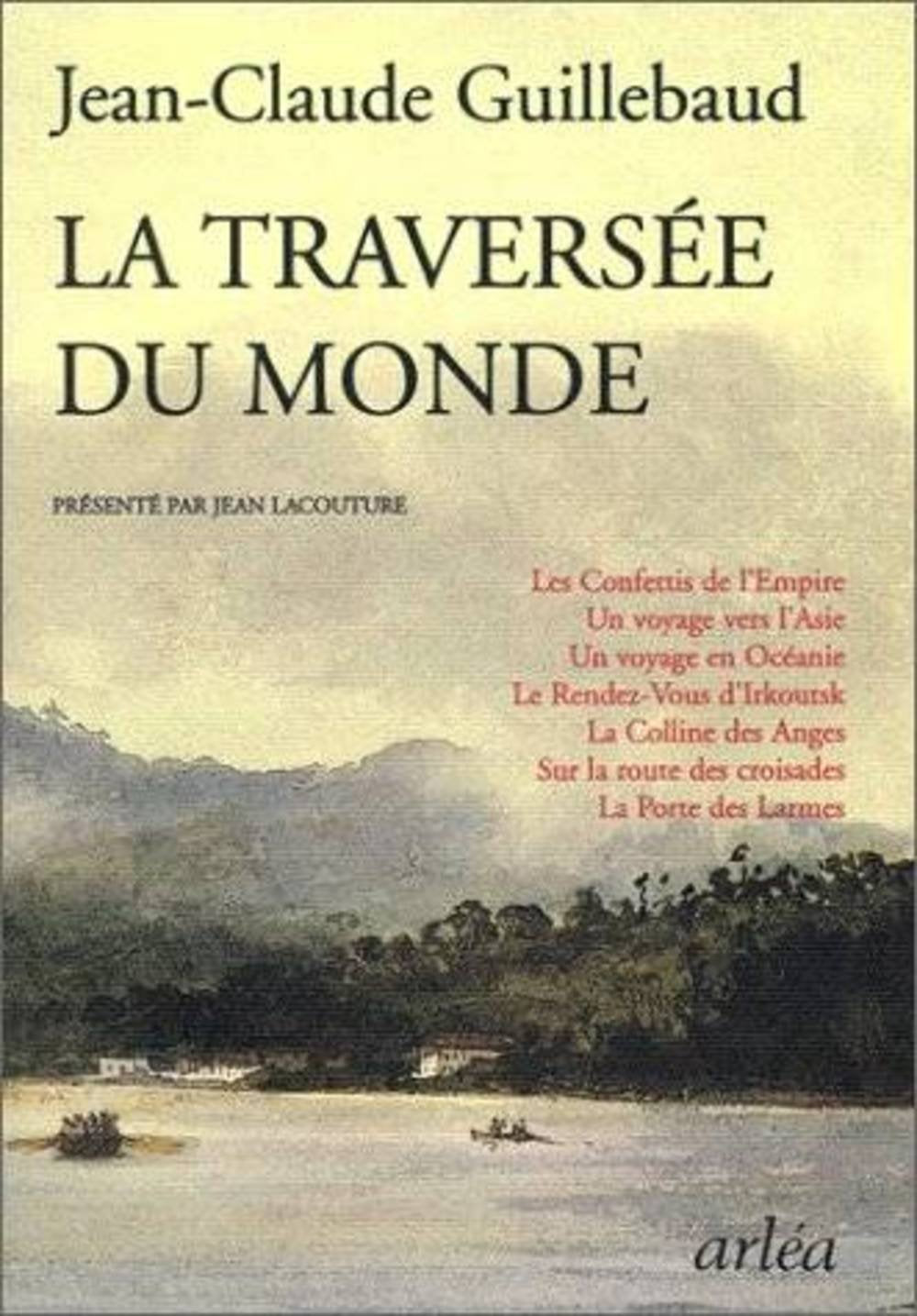 La traversée du monde 9782869594005
