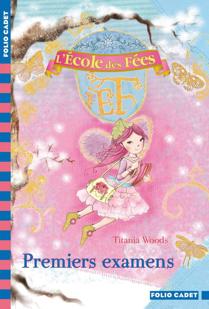 L'École des Fées - 8. Premiers examens - Folio Cadet - Dès 8 ans 9782070633135