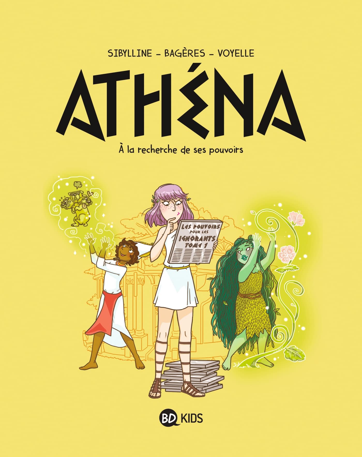 Athéna, Tome 02: Athéna 2 - À la recherche de son pouvoir 9782408015596