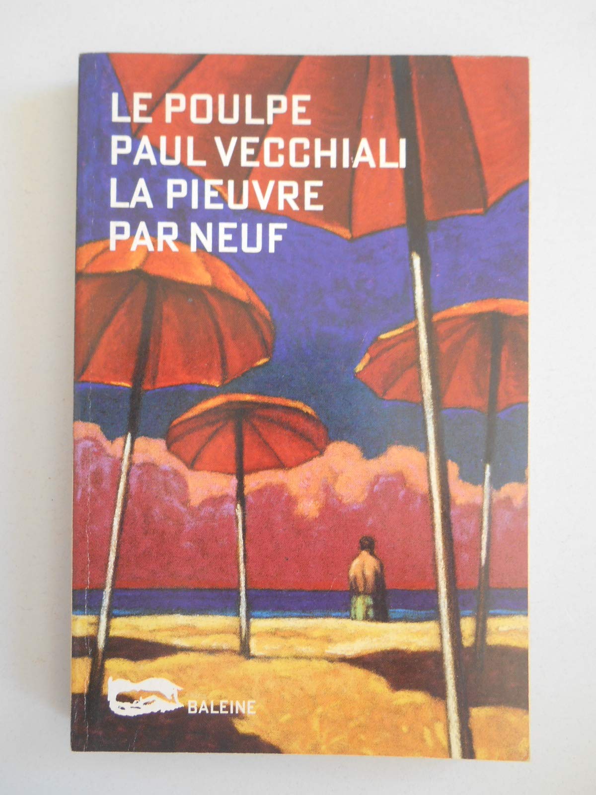 La Pieuvre par neuf 9782842190101