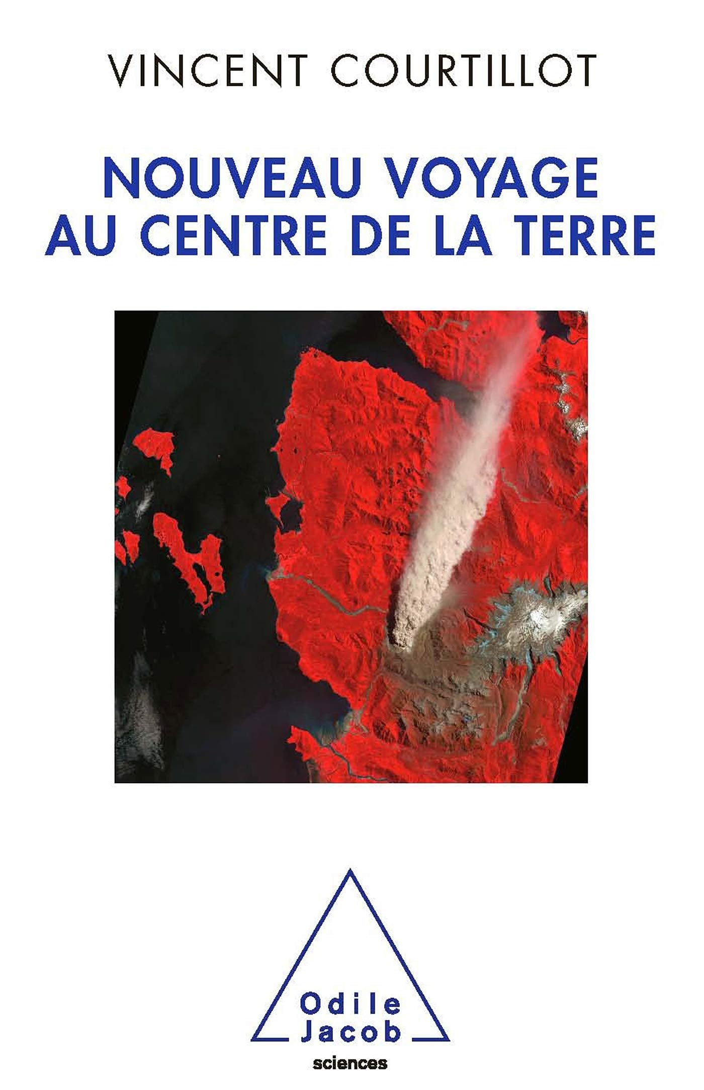 Nouveau voyage au centre de la Terre 9782738119391