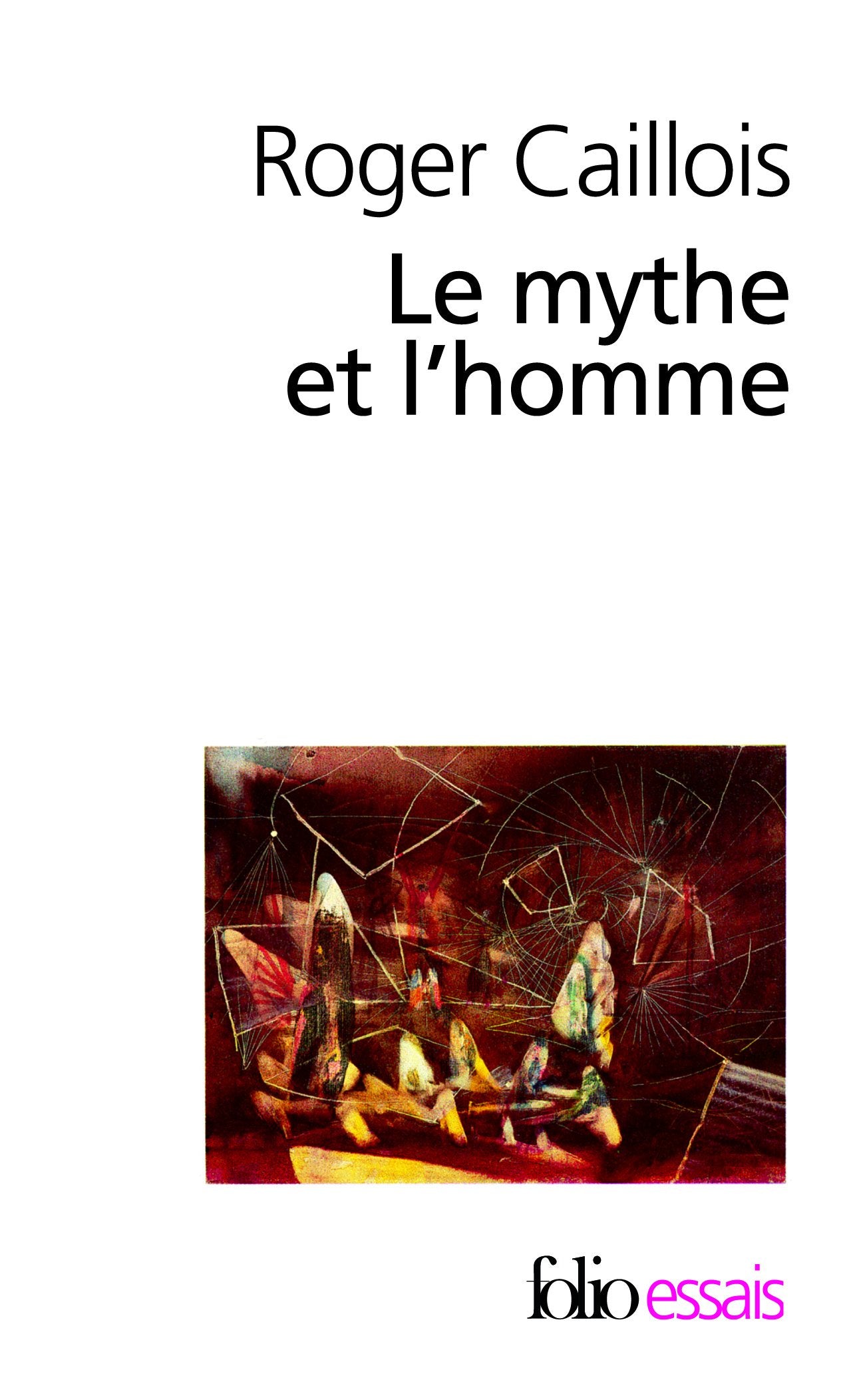 Le Mythe et l'homme 9782070324101