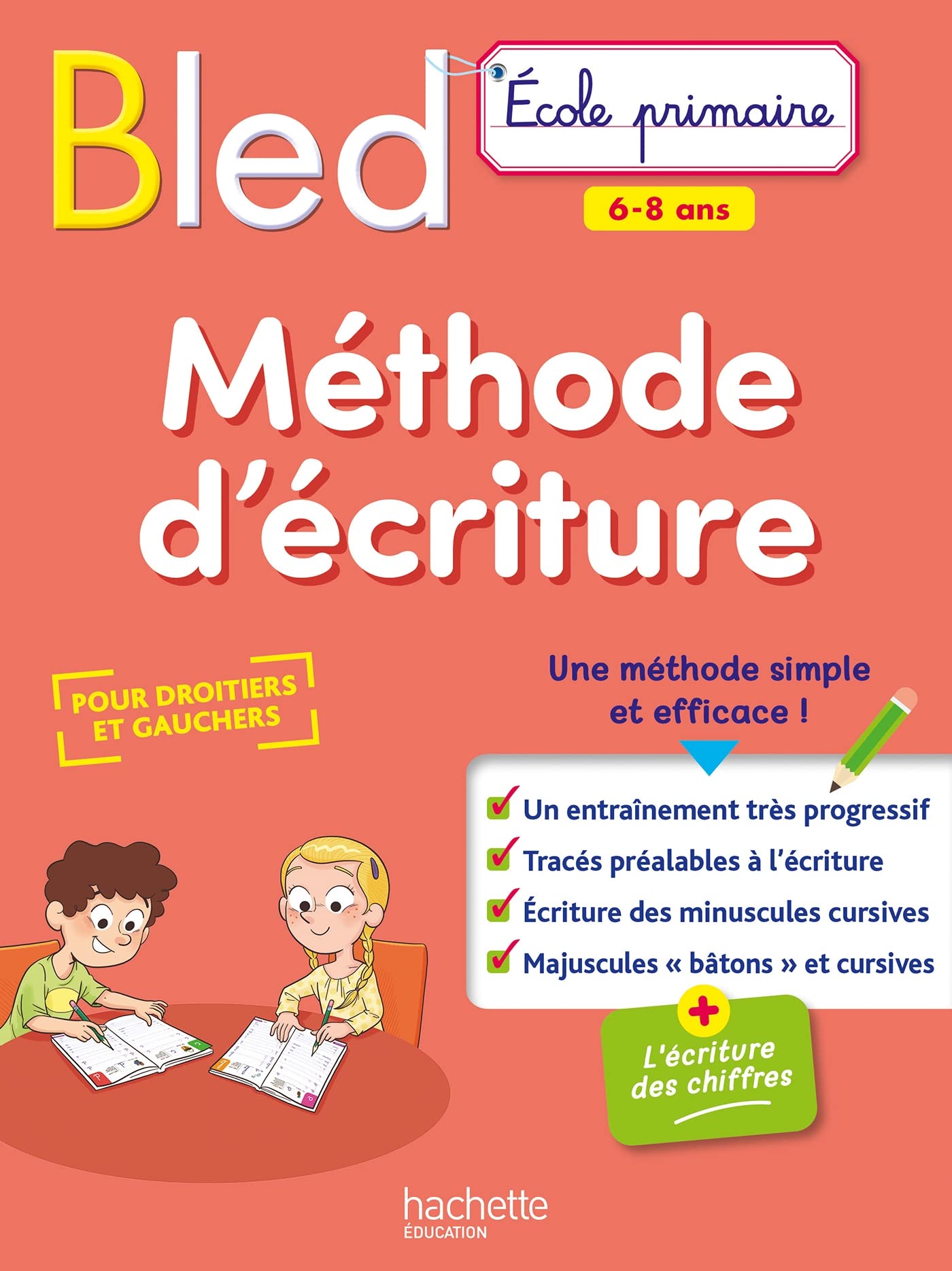 BLED Méthode d'écriture 6-8 ans 9782017212737