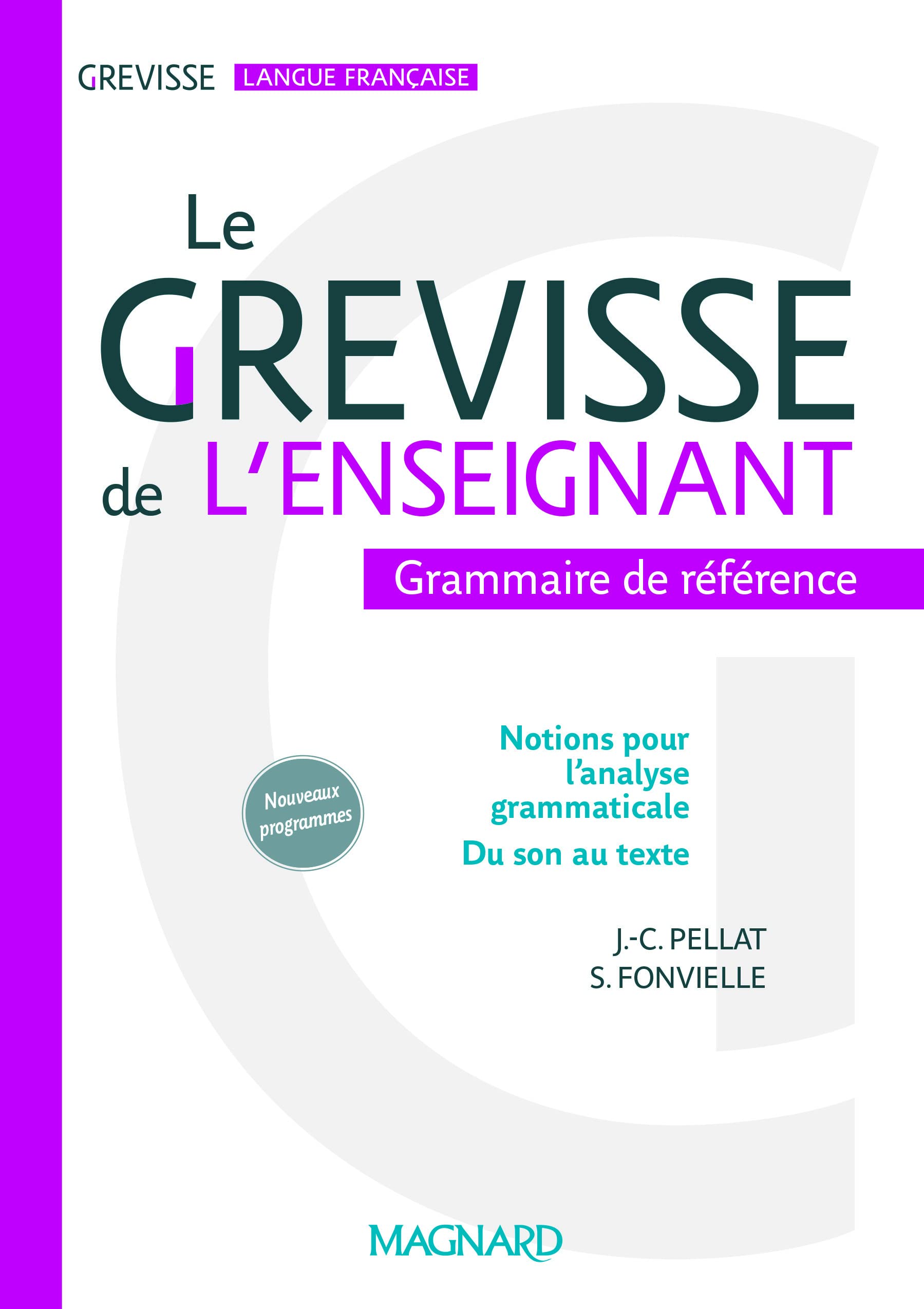 GREVISSE DE L'ENSEIGNANT (LE) 9782210106321