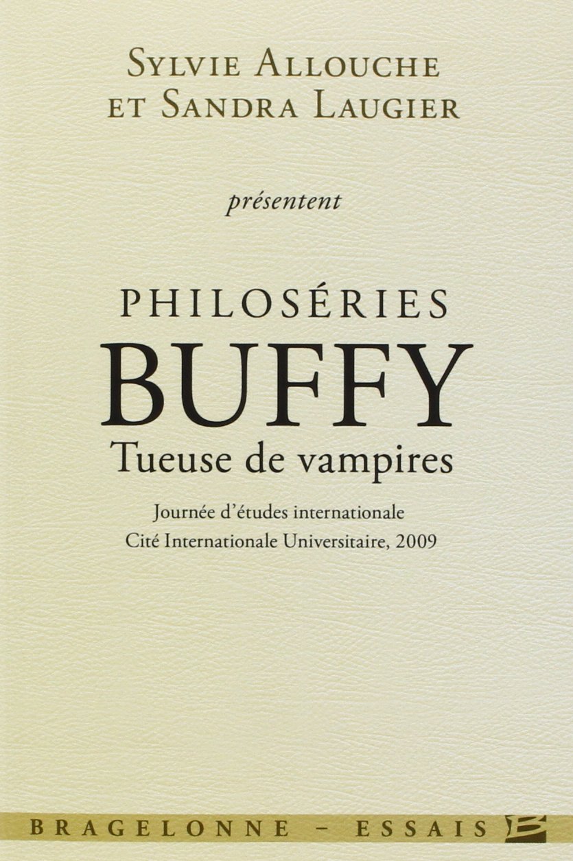 Philoséries : Buffy - Tueuse de vampires 9782352947639