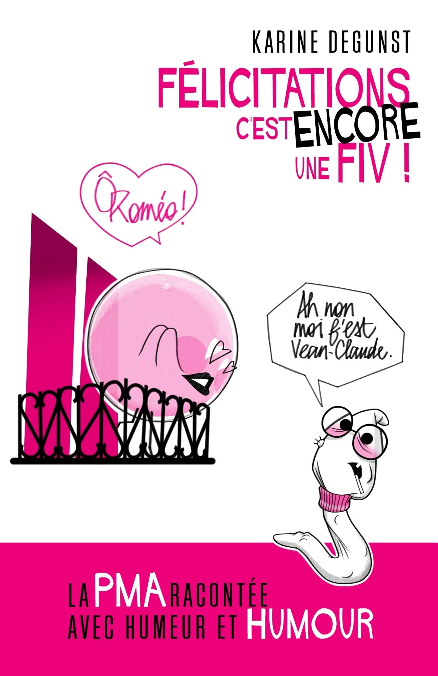 Félicitations, c'est encore une FIV ! 9791026219088