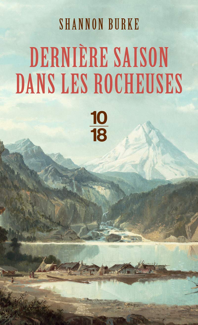 Dernière saison dans les Rocheuses 9782264074829