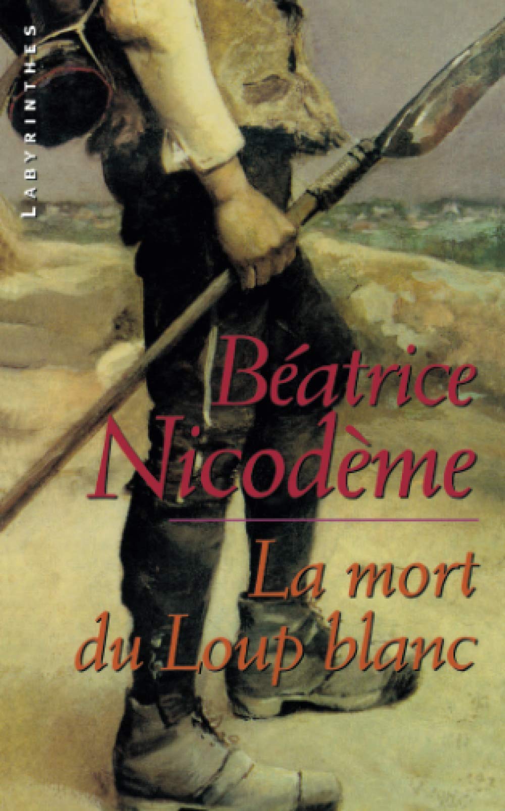 La mort du loup blanc 9782702496695