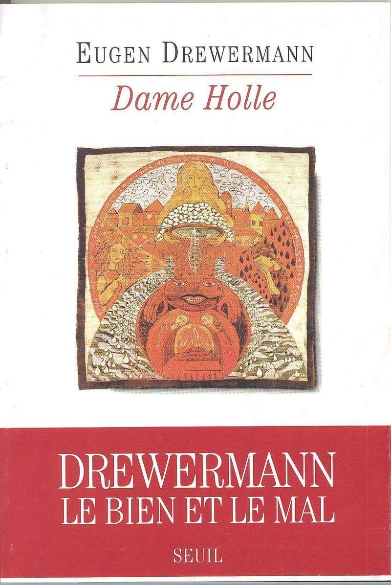 Dame Holle. Psychanalyse d'un conte de Grimm 9782020252874
