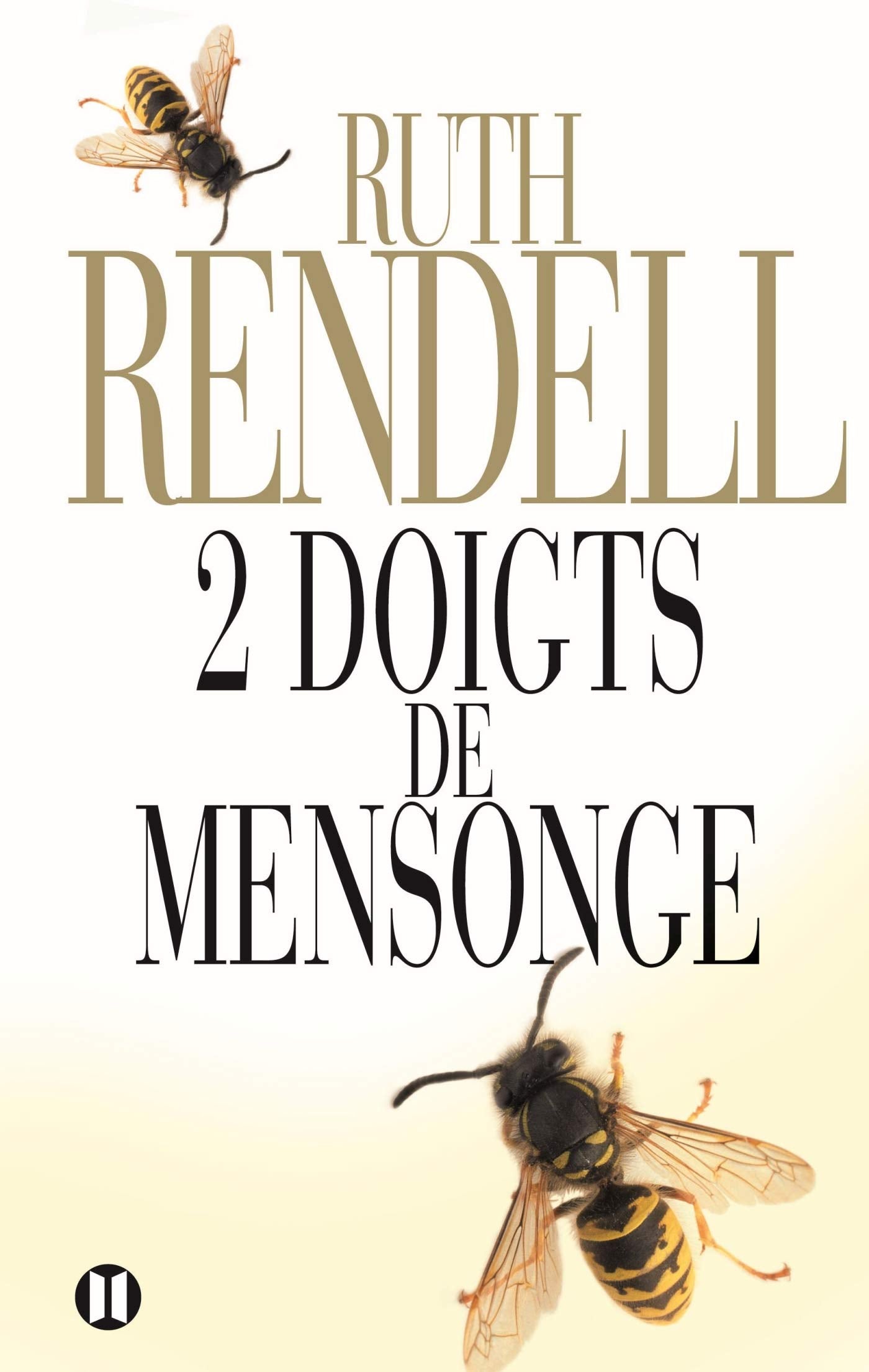 Deux doigts de mensonge 9782848930497